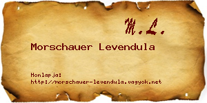 Morschauer Levendula névjegykártya